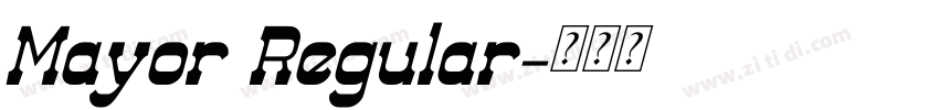 Mayor Regular字体转换